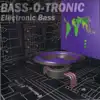 Bass-O-Tronic - Electronic Bass